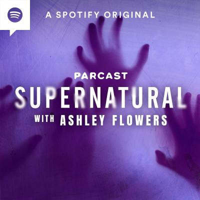 Podcast Picks: Supernatural with Ashley Flowers