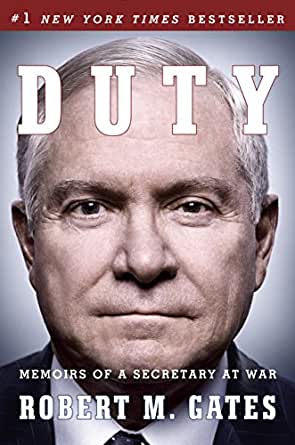 Amazon.com: Duty: Memoirs of a Secretary at War eBook : Gates, Robert Michael : Books