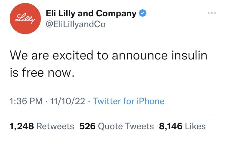 A fake tweet that appears to be from Eli Lilly and Company, reading "We are excited to announce insulin is free now." The tweet was highly controversial