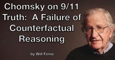 Chomsky’s Failure of Counterfactual Reasoning: 9/11 Truth