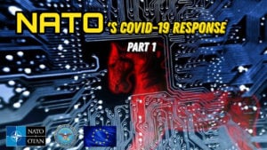 NATO’s Trojan Horse Behind Europe’s COVID-19 Response