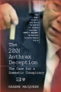 Image of book cover: The 2001 Anthrax Deception: The Case for a Domestic Conspiracy