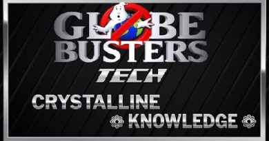 GLOBEBUSTERS TECH - Crystalline Knowledge