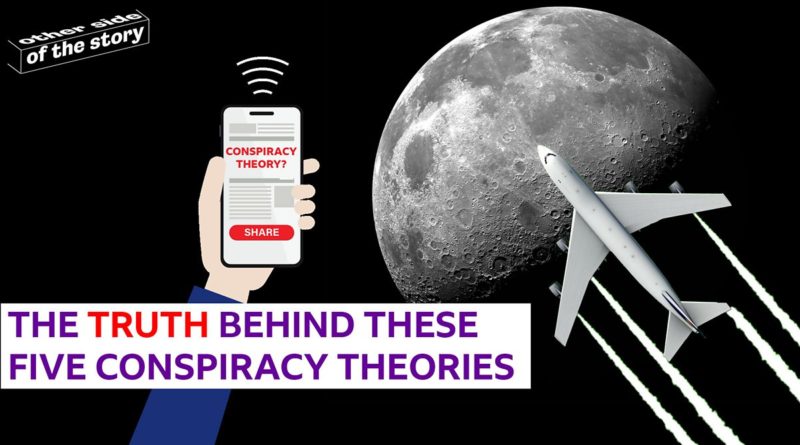 Conspiracy theories: What are they and why are they so popular?