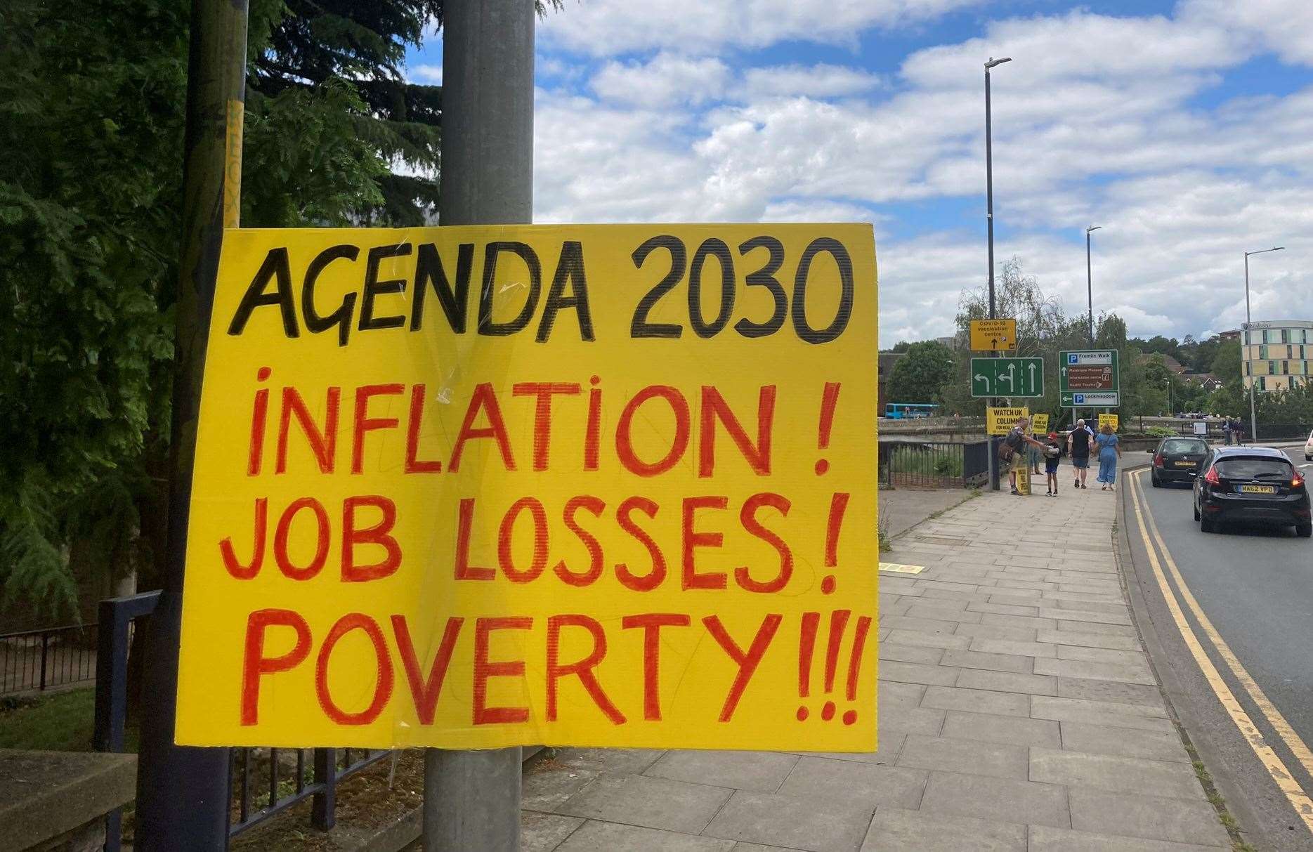 Another of the signs put up in Maidstone during the protest