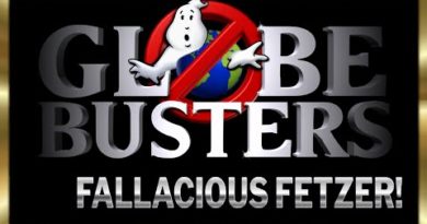 GLOBEBUSTERS LIVE | Season 9 Ep. 13 - Fallacious Fetzer - 8/6/23