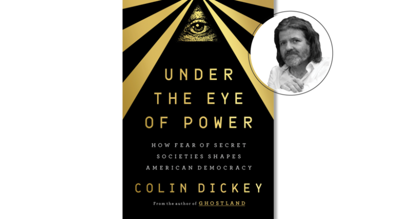 In "Under the Eye of Power," an American Conspiracy Story