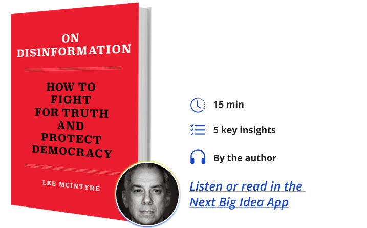 On Disinformation: How to Fight for Truth and Protect Democracy