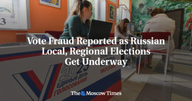 Vote Fraud Reported as Russian Local, Regional Elections Get Underway - The Moscow Times