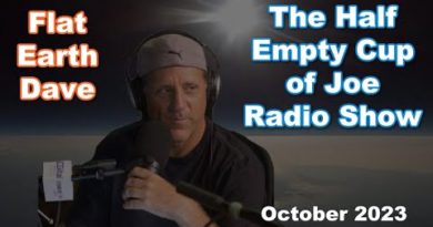 Flat Earth Dave Interview 19 October 2023