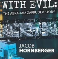 Our New Audiobook for An Encounter with Evil: The Abraham Zapruder Story – The Future of Freedom Foundation