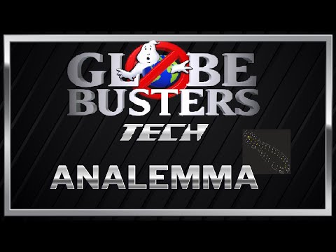 GLOBEBUSTERS TECH - Analemma