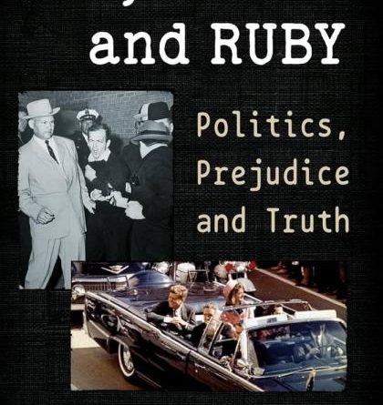 Local author examines JFK assassination, conspiracy theories in 'JFK, Oswald and Ruby'