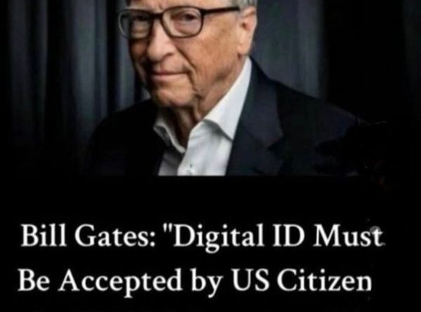 Did Bill Gates Say US Citizens Must Accept Digital IDs By 2028 or Be Excluded From Society?