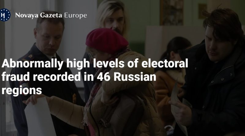 Abnormally high levels of electoral fraud recorded in 46 Russian regions — Novaya Gazeta Europe