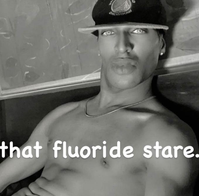 that fluoride stare.