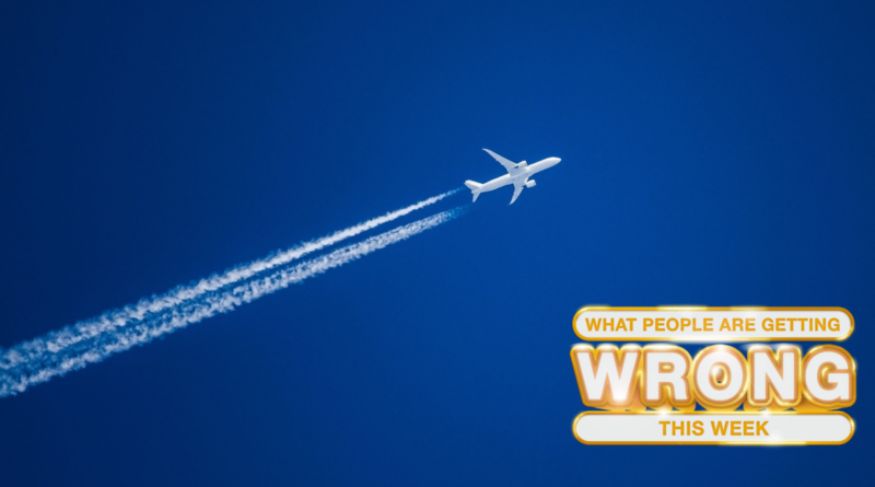 Chemtrails (Sigh): What People Are Getting Wrong This Week | Lifehacker