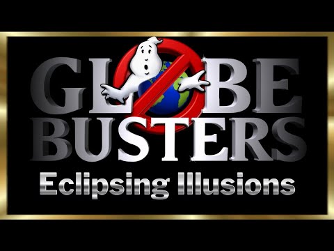 GLOBEBUSTERS LIVE | Episode 11.1 - Eclipsing Illusions - 4/7/24