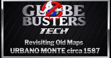 GLOBEBUSTERS TECH - Revisiting Old Maps