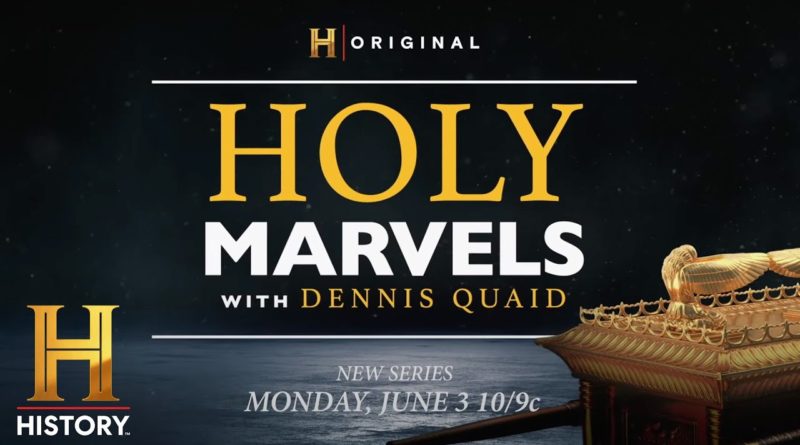 Holy Marvels with Dennis Quaid | Sneak Peek | New Series Premieres Mon. June 3 at 10/9c | History