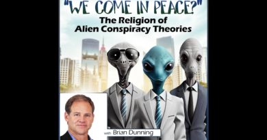 We Come in Peace? The Religion of Alien Conspiracy Theories (with Brian Dunning)