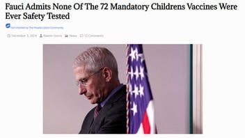 Fact Check: Fauci Did NOT Say '72 Mandatory Childrens Vaccines' Were Never Safety Tested | Lead Stories