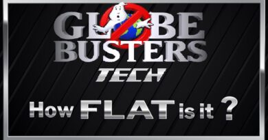 GLOBEBUSTERS TECH - How Flat Is It?